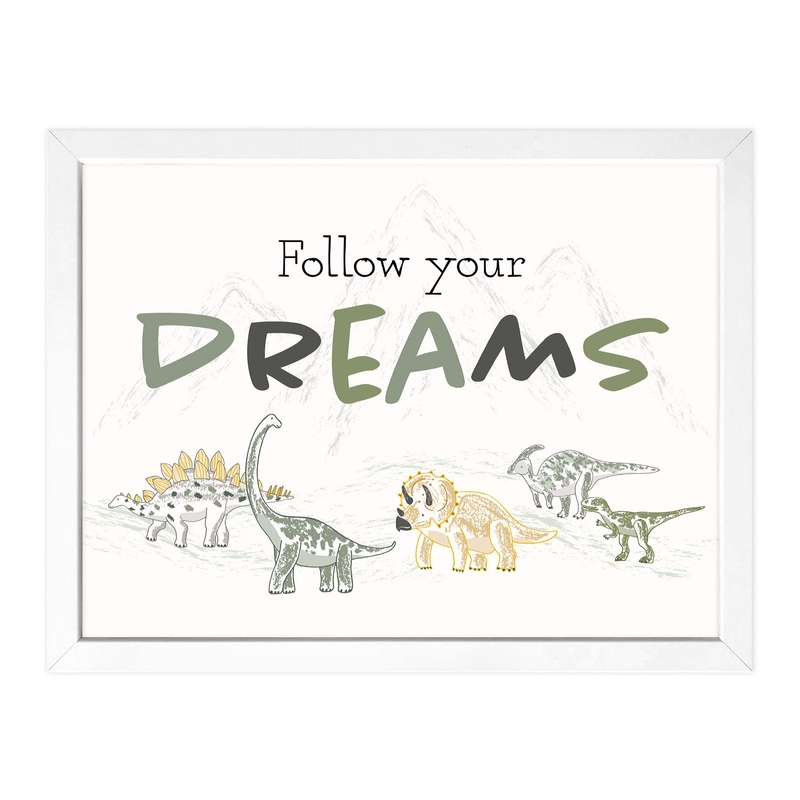 Dino Poster &#039;Follow Your Dreams&#039; 40x30cm